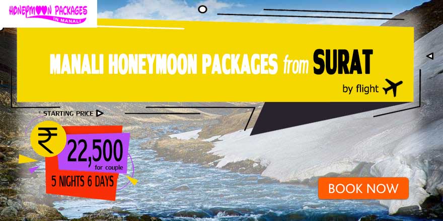 Manali honeymoon packages from Surat